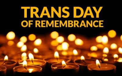TRANSGENDER DAY OF REMEMBRANCE